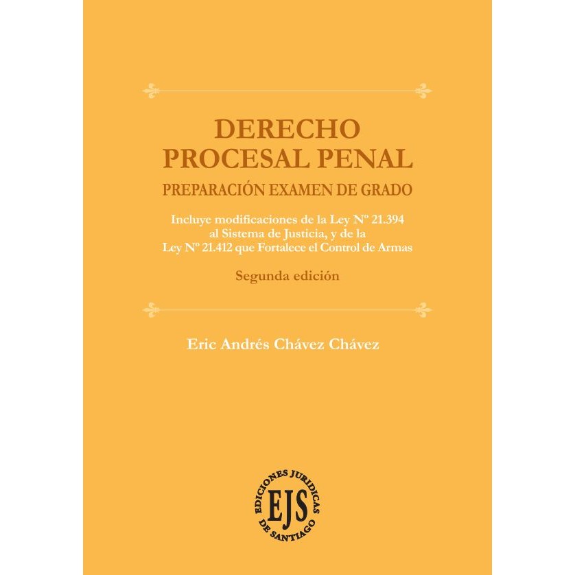 Derecho Procesal Penal - Examen De Grado 2022